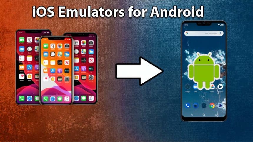 iOS Emulator for Android