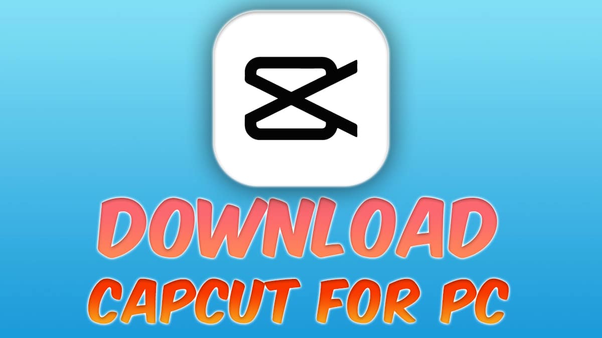 capcut download for computer