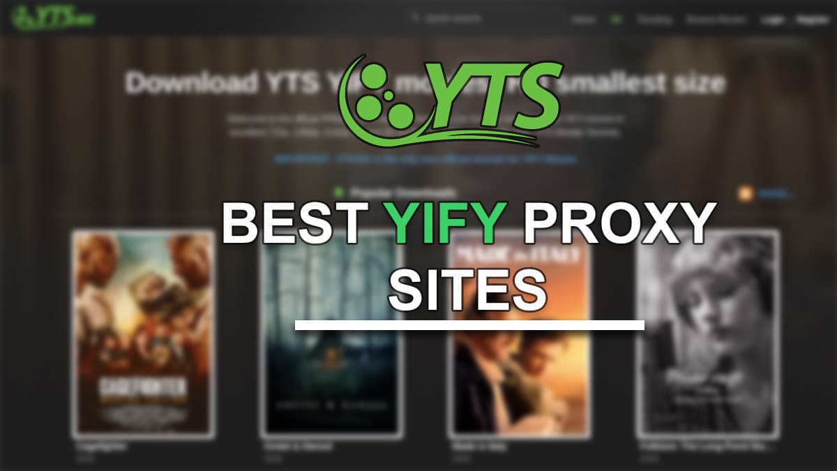 YIFY Proxy List 2024 [ Working YTS Proxies]
