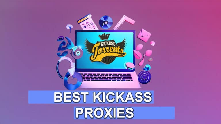 Best Kickass Proxy sites