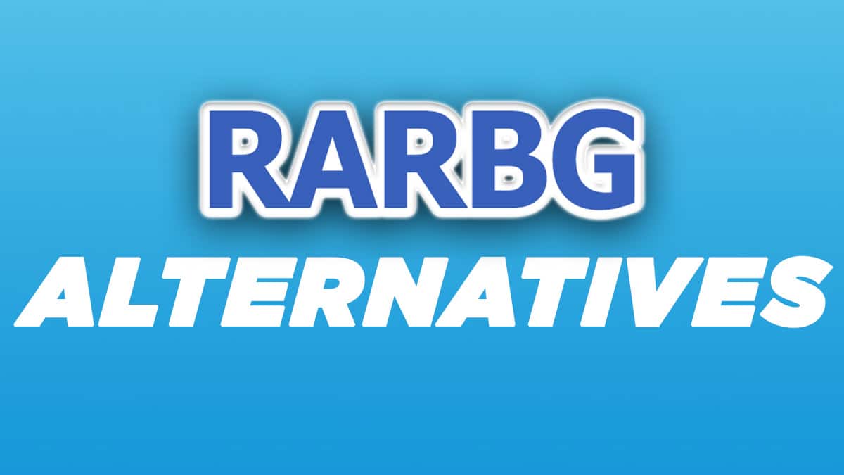10 Best RARBG Alternative Sites in 2024